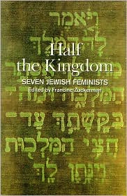 Half the Kingdom: 7 Jewish Feminists