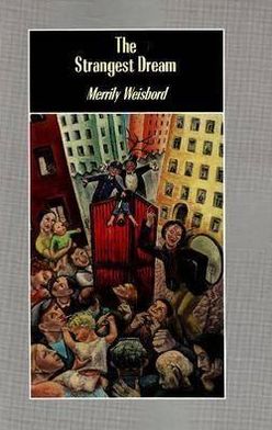 The Strangest Dream: Canadian Communists, the Spy Trials, and the Cold War