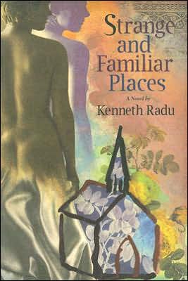 Strange & Familiar Places