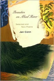 Beauties on Mad River: New and Selected Poems