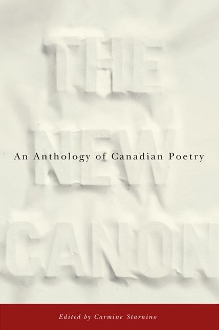 The New Canon: An Anthology of Canadian Poetry