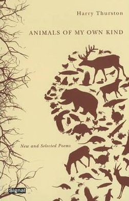 Animals of My Own Kind: New and Selected Poems