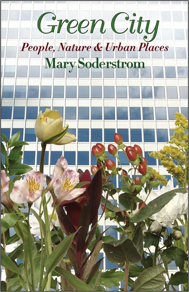 Green City: People, Nature, and Urban Places