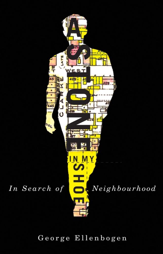 A Stone in My Shoe: In Search of Neighborhood