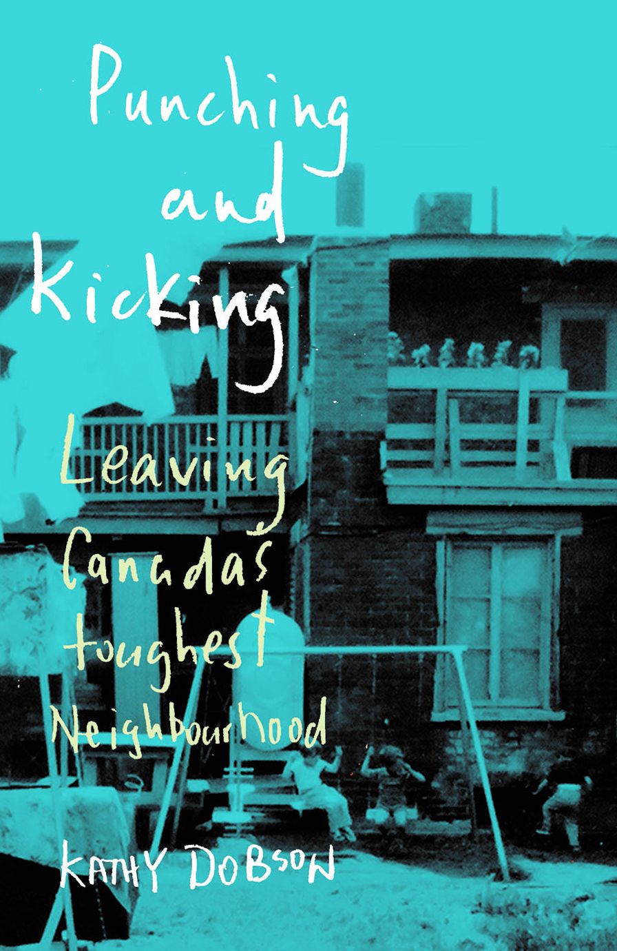 Punching and Kicking: Leaving Canada's Toughest Neighbourhood