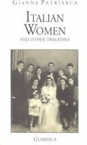 Italian Women and Other Tragedies (Essential Poets Series)