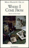 Where I Come from: Selected and New Poems