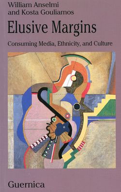 Elusive Margins: Consuming Media, Ethnicity, and Culture