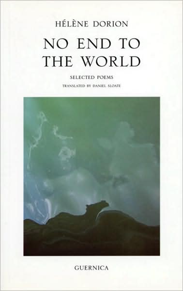 No End to the World: Selected Poems