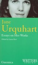 Jane Urquhart: Essays on Her Works