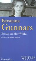 Kristjana Gunnars: Essays on Her Works
