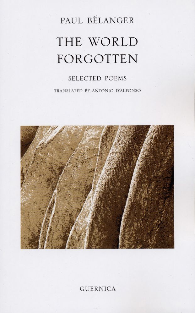 World Forgotten: Selected Poems 1989-1996
