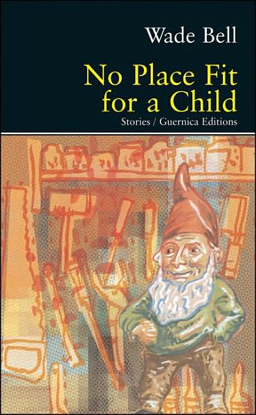 No Place Fit for a Child