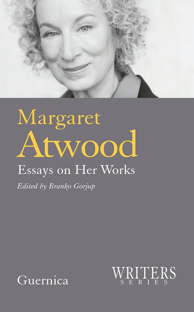 Margaret Atwood: Essays on Her Works