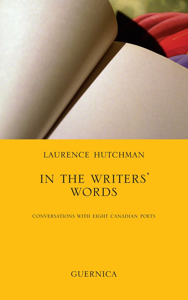 In The Writers' Words: Conversations With Eight Canadian Poets