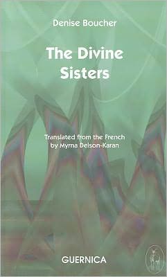 The The Divine Sisters
