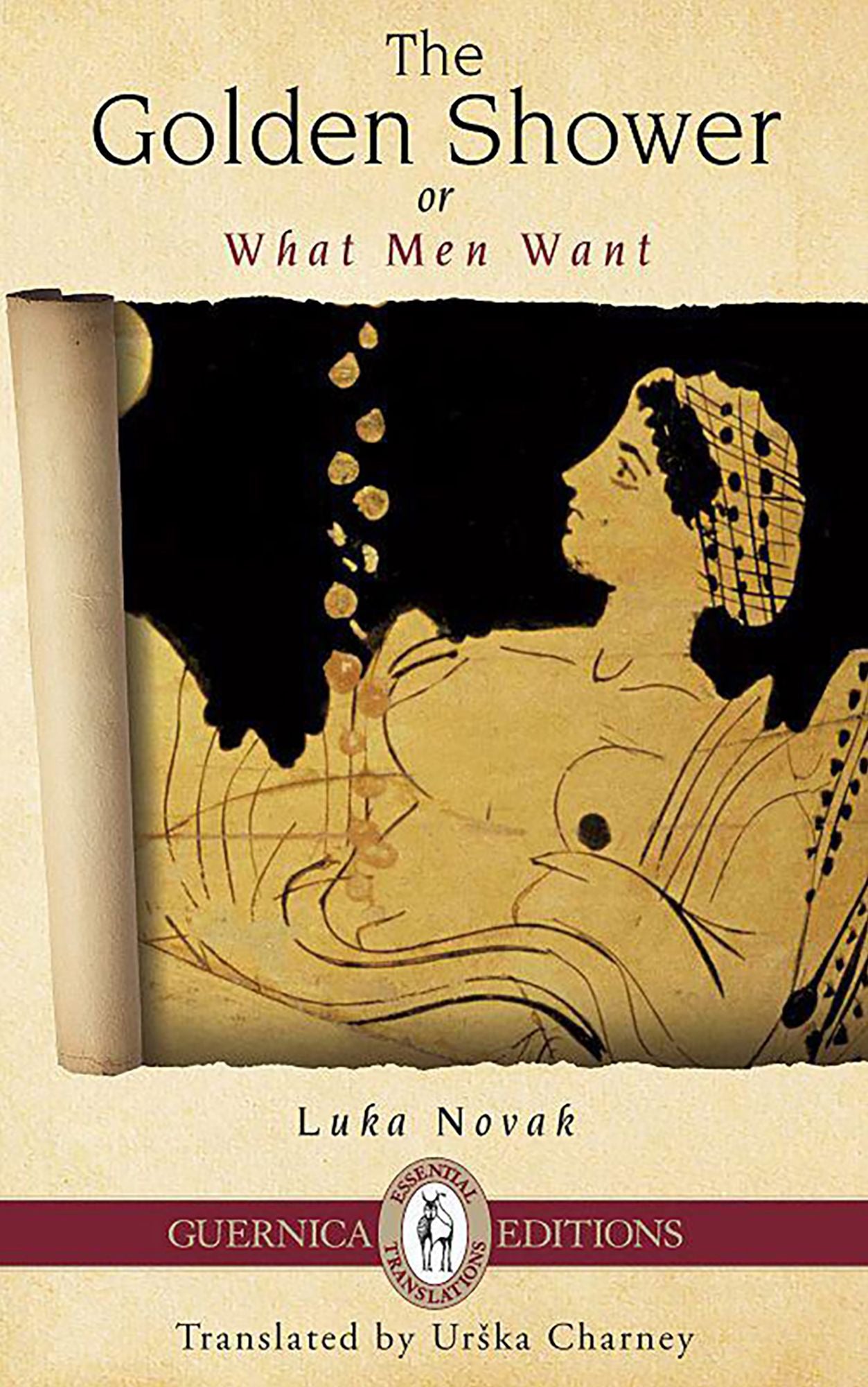The Golden Shower: Or What Men Want