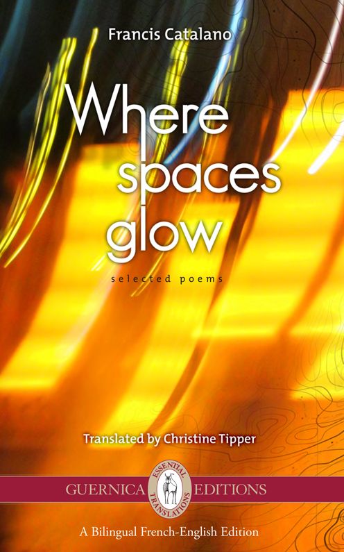 Where Spaces Glow: Selected Poems