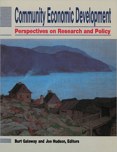 Community Economic Development: Social and Economic Perspectives
