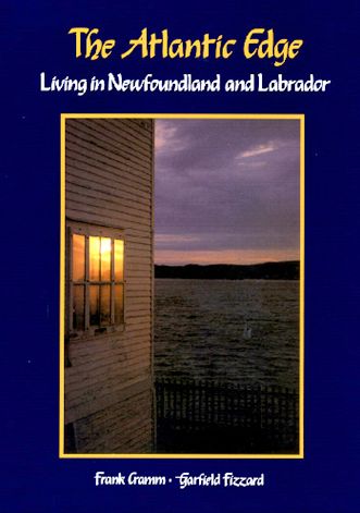 The Atlantic Edge: Living in Newfoundland & Labrador
