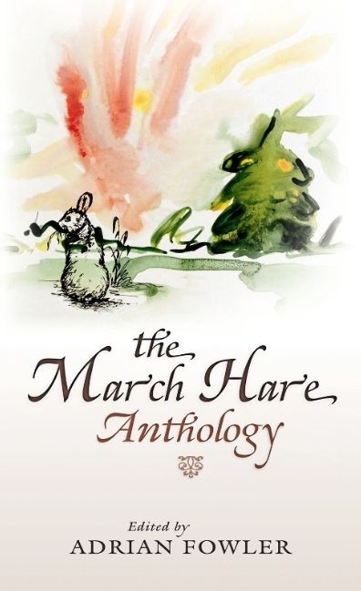 The March Hare Anthology