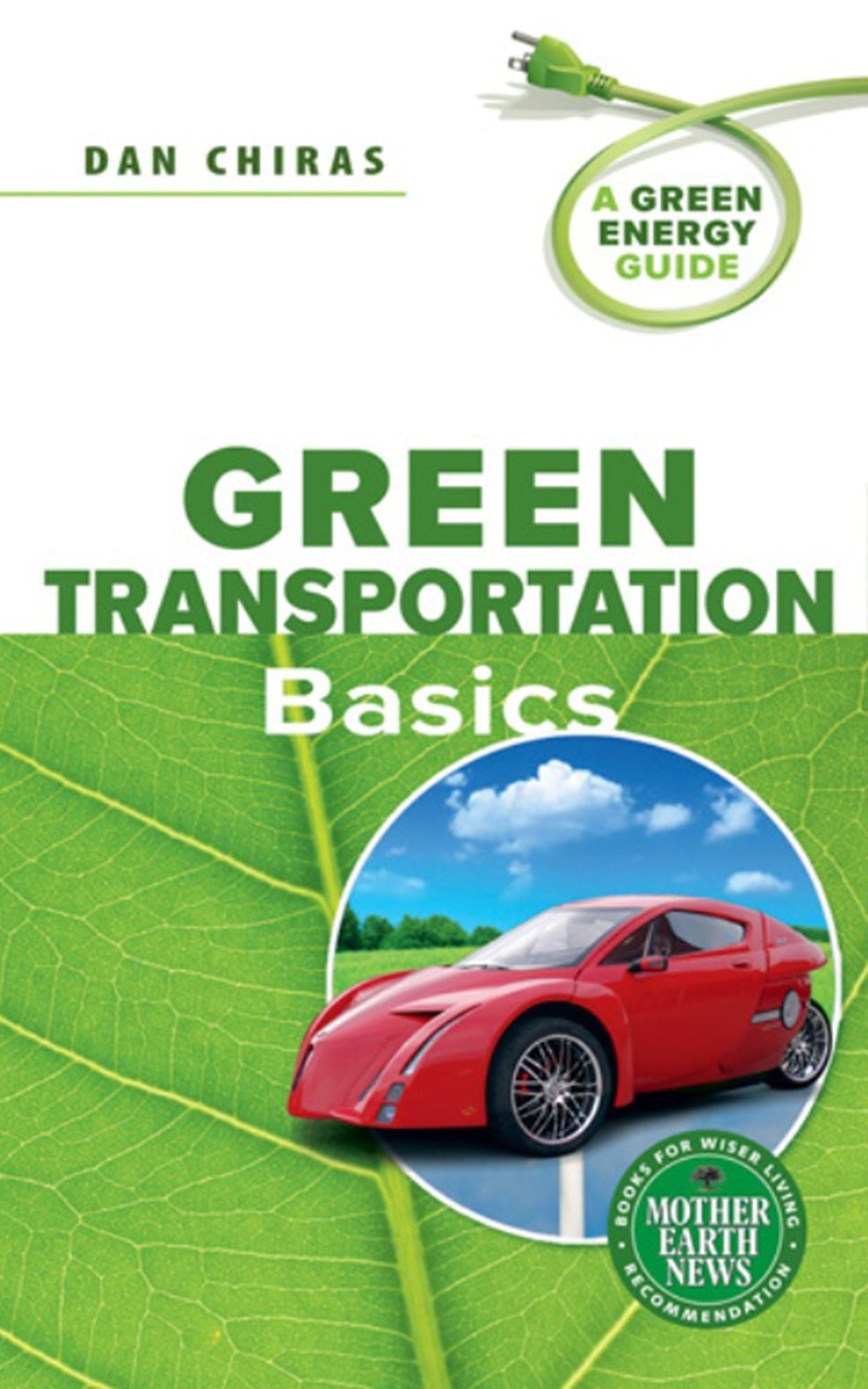 Green Transportation Basics: A Green Energy Guide