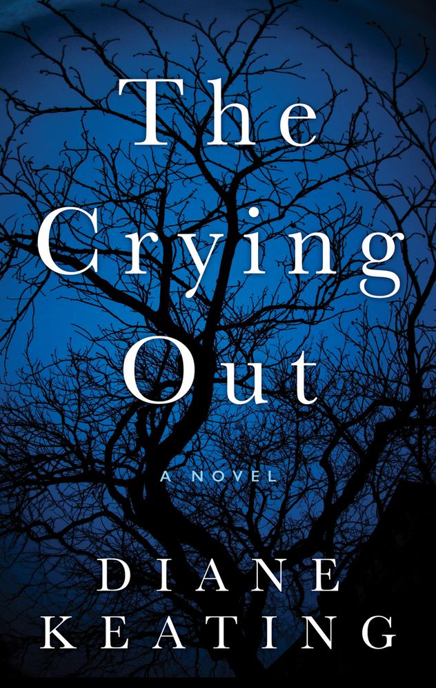 The Crying Out: A Novel
