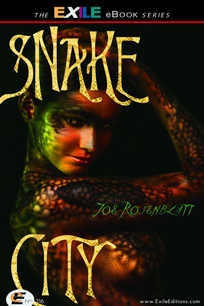 Snake City: A Novel
