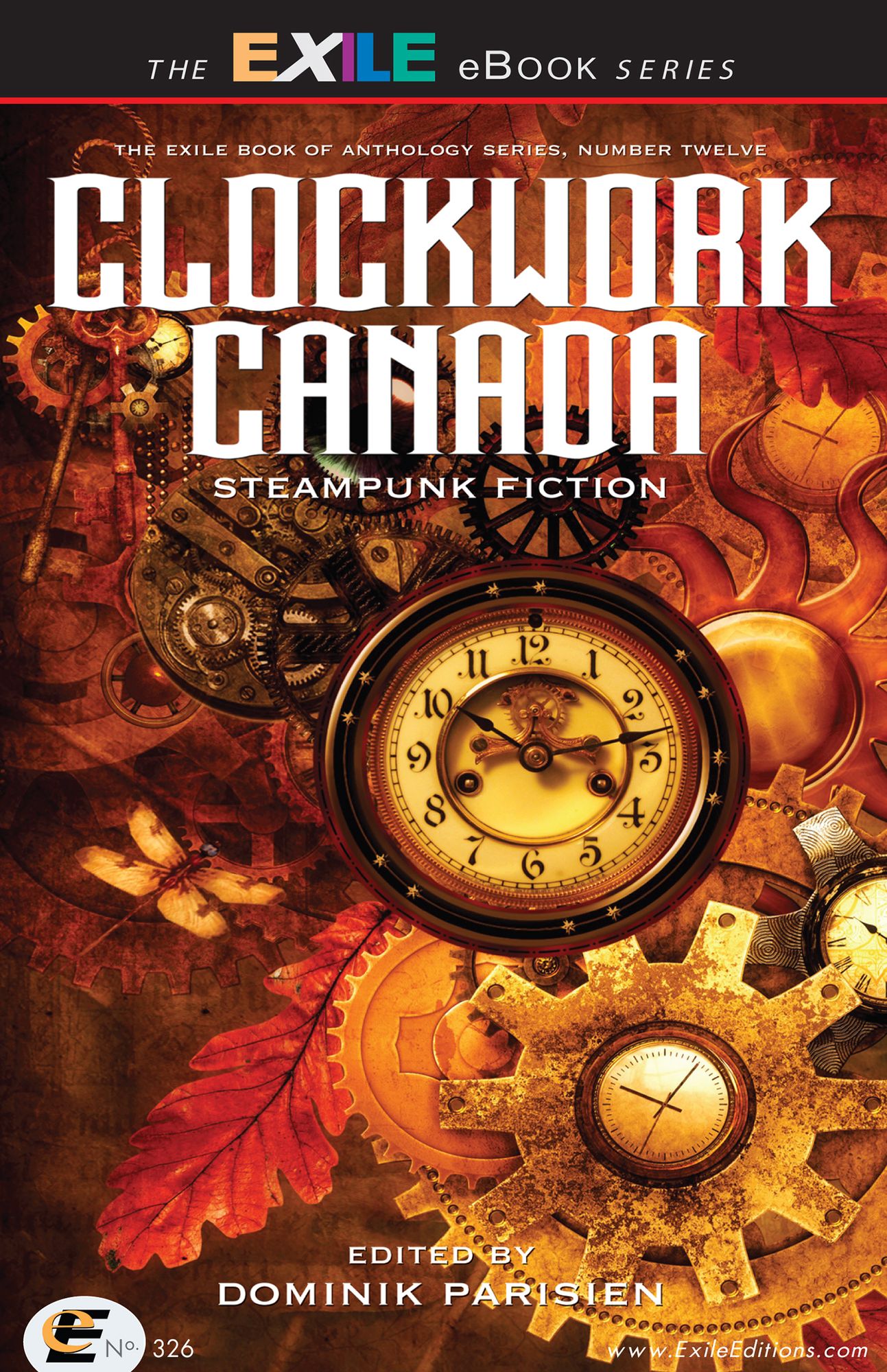 Clockwork Canada: Steampunk Fiction