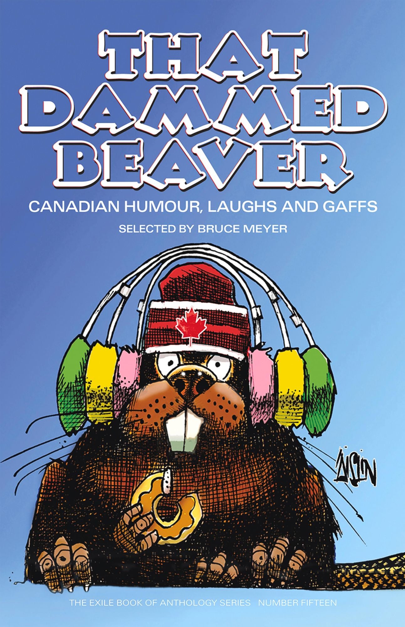That Dammed Beaver: Canadian Humour, Laughs and Gaffs