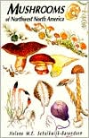 Mushrooms of Northwest North America