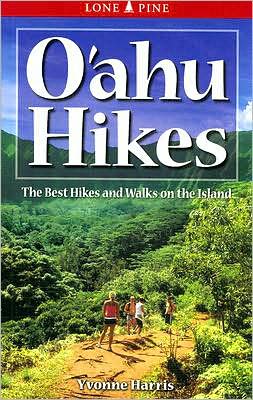 Oahu Hikes: The Best Hikes and Walks on the Island