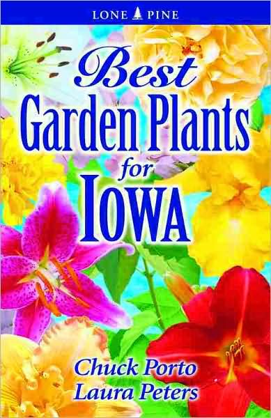 Best Garden Plants for Iowa