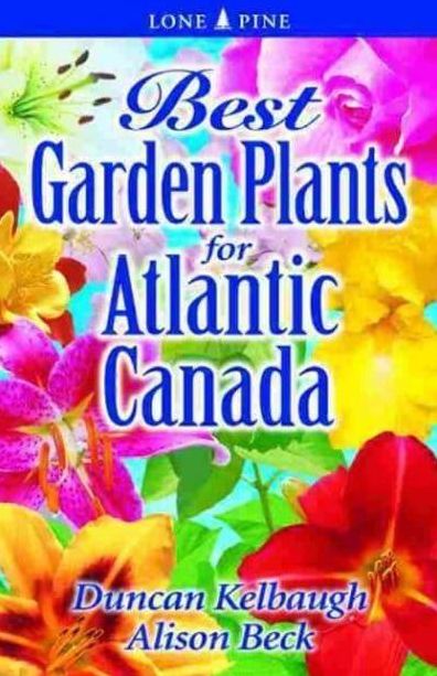 Best Garden Plants for Atlantic Canada