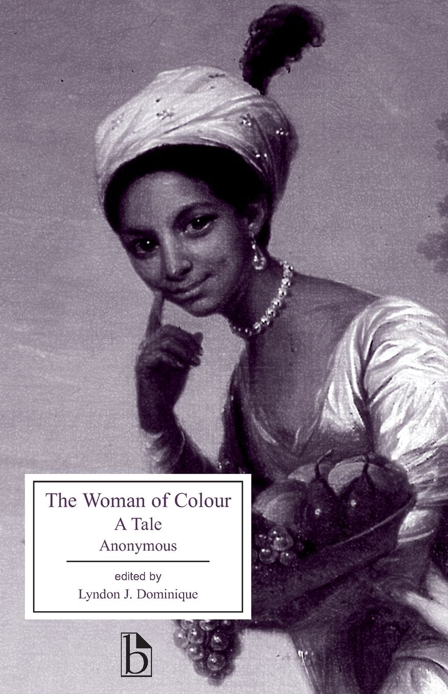 The Woman of Colour : A Tale