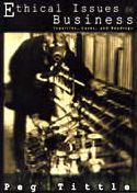 Ethical Issues in Business: Inquiry, Cases and Readings