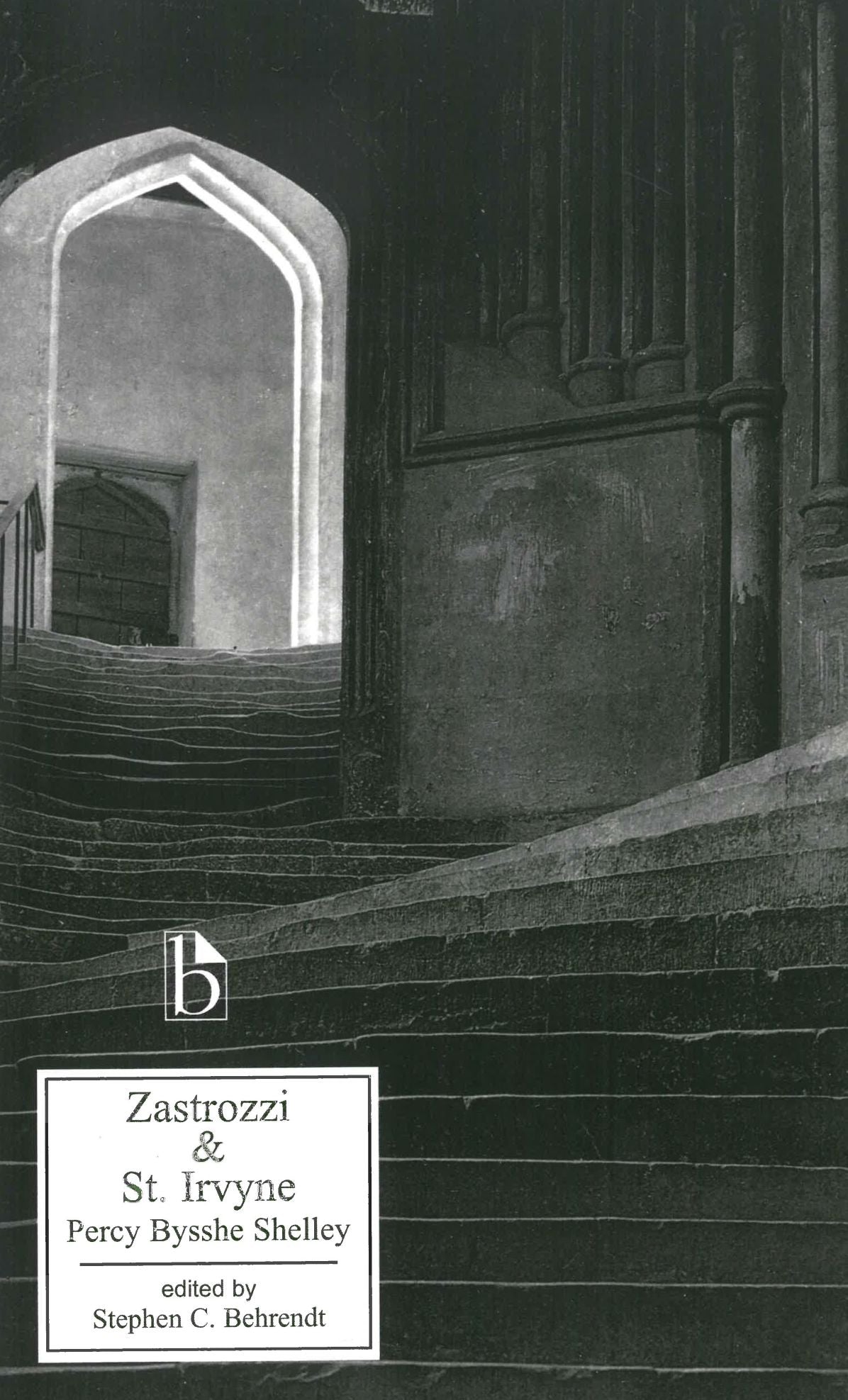 Zastrozzi and St. Irvyne; or, The Rosicrucian