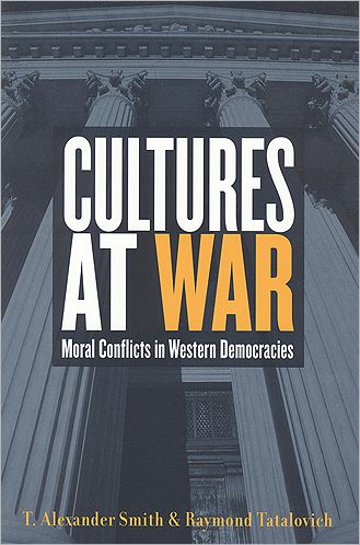 Cultures at War: Moral Conflicts in Western Democracies