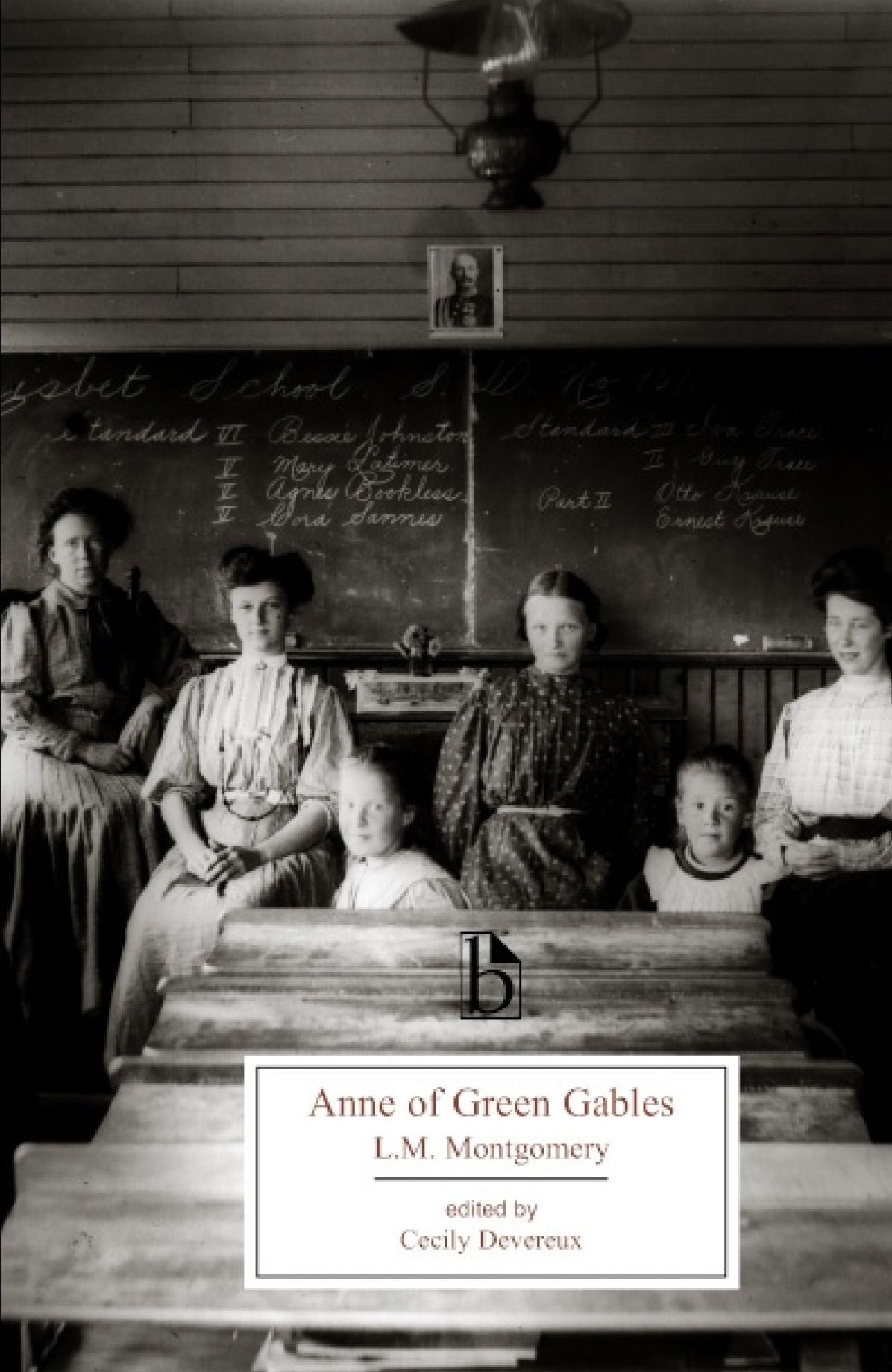 Anne of Green Gables (Broadview Literary Text Series)
