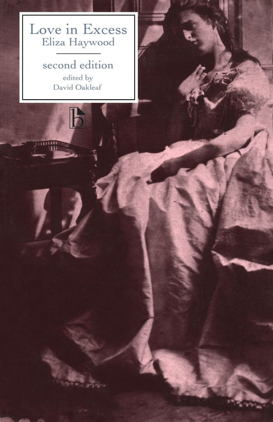 Love in Excess: Or, the Fatal Enquiry