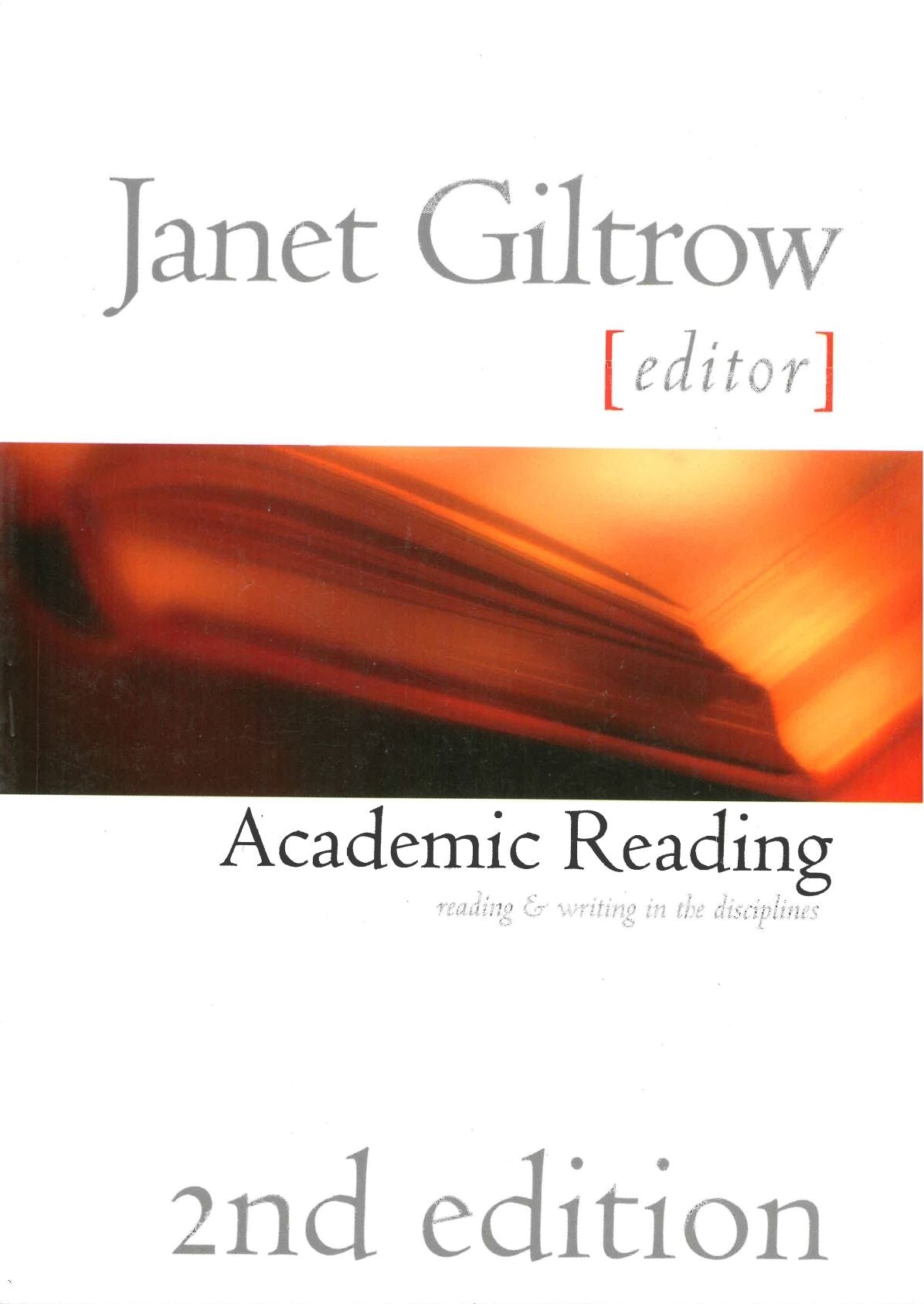 Academic Reading: Reading and Writing Across the Disciplines