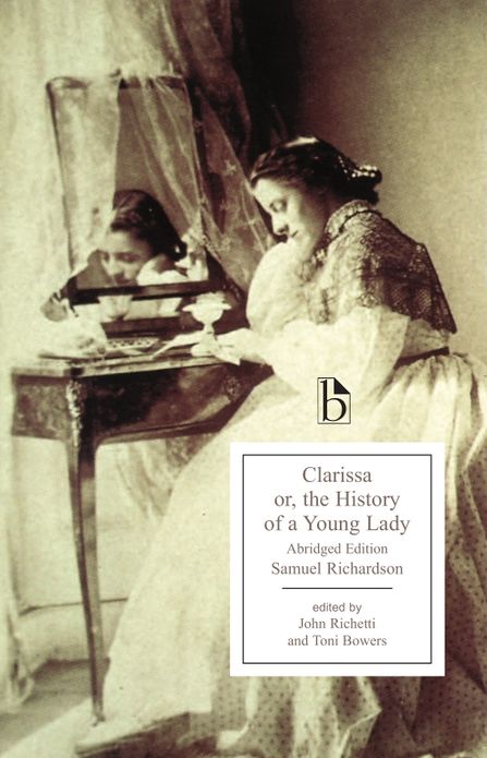 Clarissa: or, The History of a Young Lady