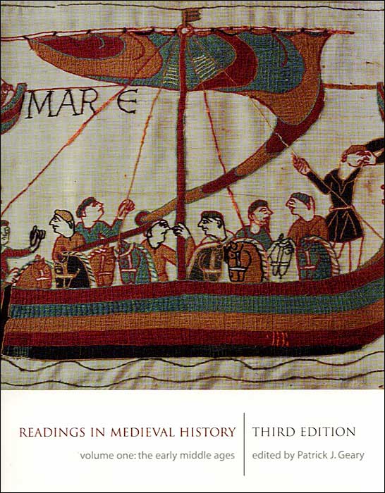 Readings in Medieval History, Volume I : The Early Middle Ages