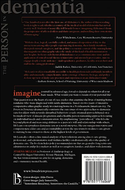 The Person in Dementia: A Study of Nursing Home Care in the US