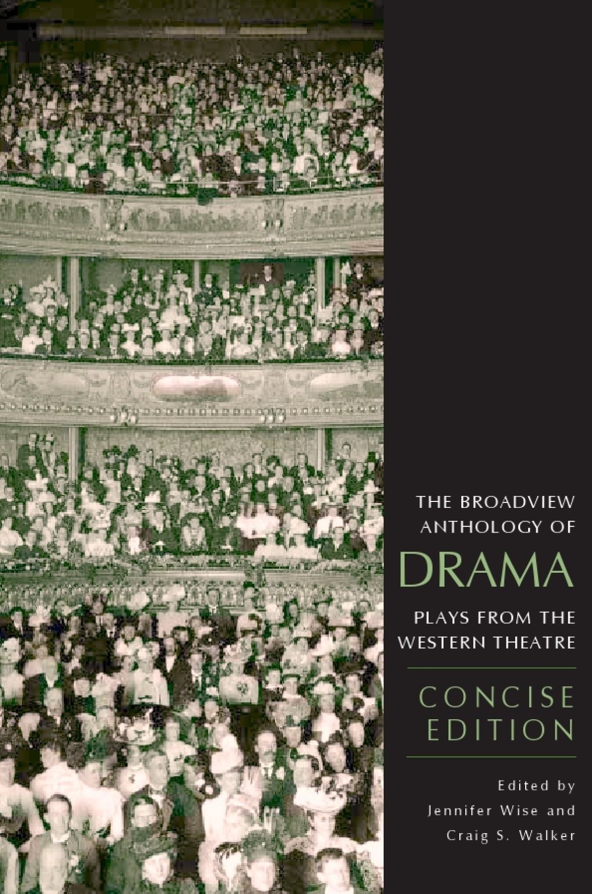 The Broadview Anthology of Drama, Concise Edition
