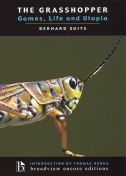The Grasshopper: Games, Life, and Utopia