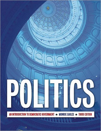 Politics: An Introduction to Modern Democratic Government