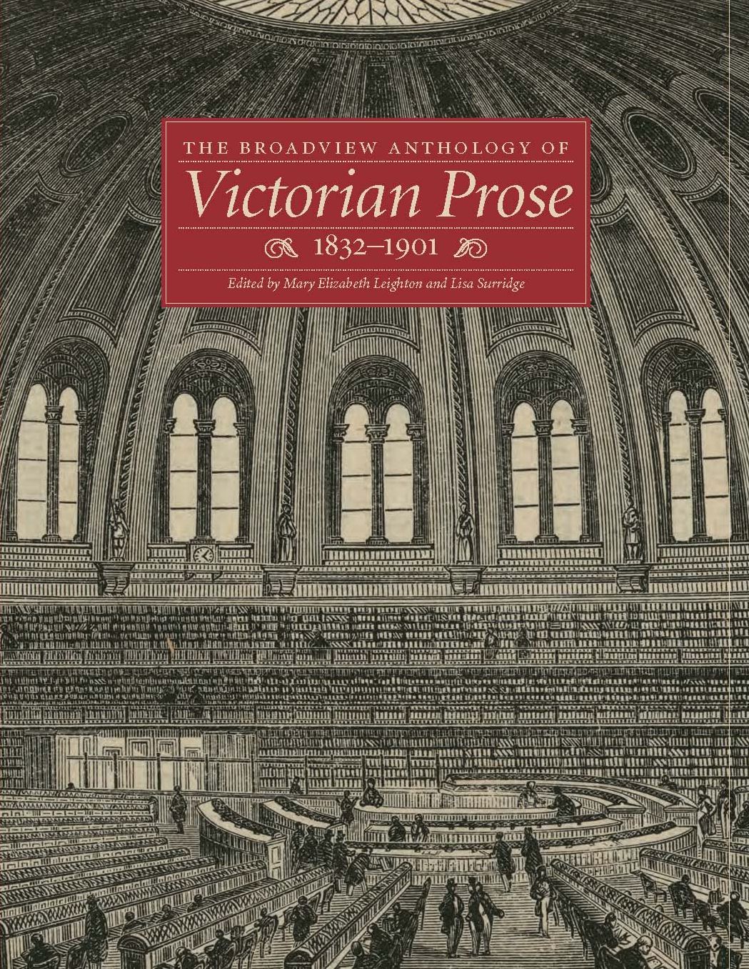 The Broadview Anthology of Victorian Prose, 1832-1901