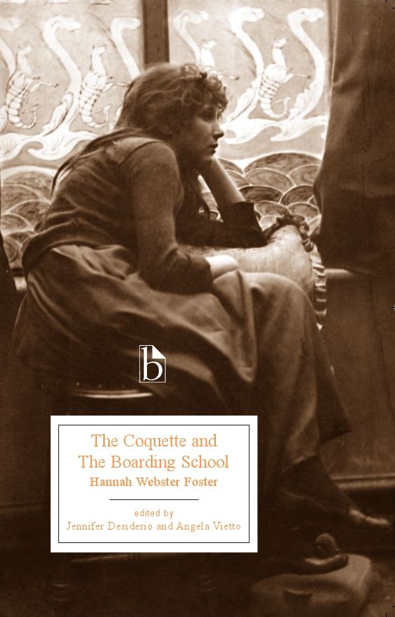 The Coquette and The Boarding School!