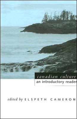 Canadian Culture: An Introductory Reader
